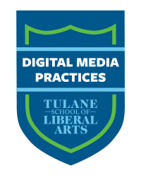 Digital Media Practices at Tulane School of Liberal Arts logo