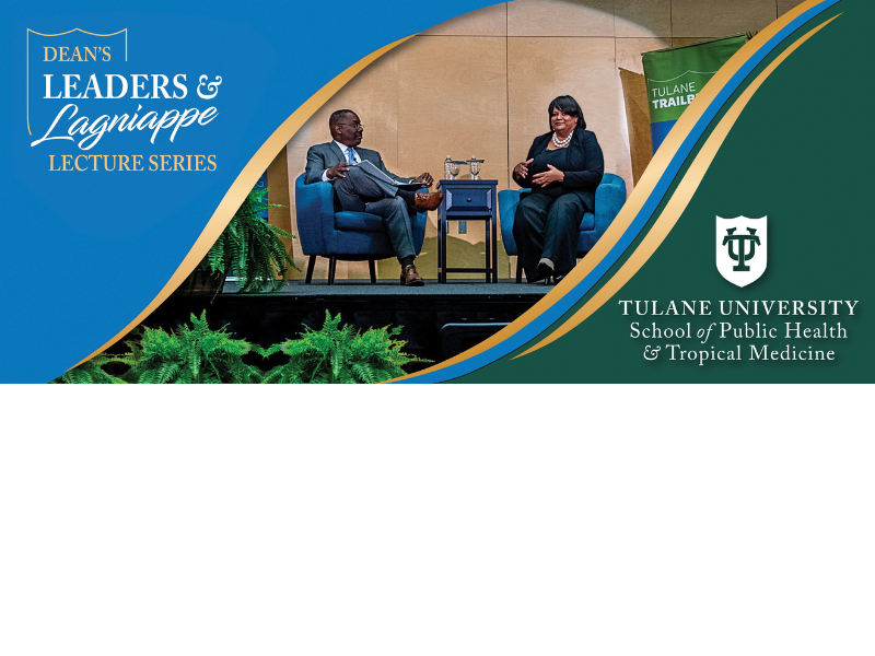 Dean’s Lecture Series Continues For Spring 2024 | Tulane School Of ...